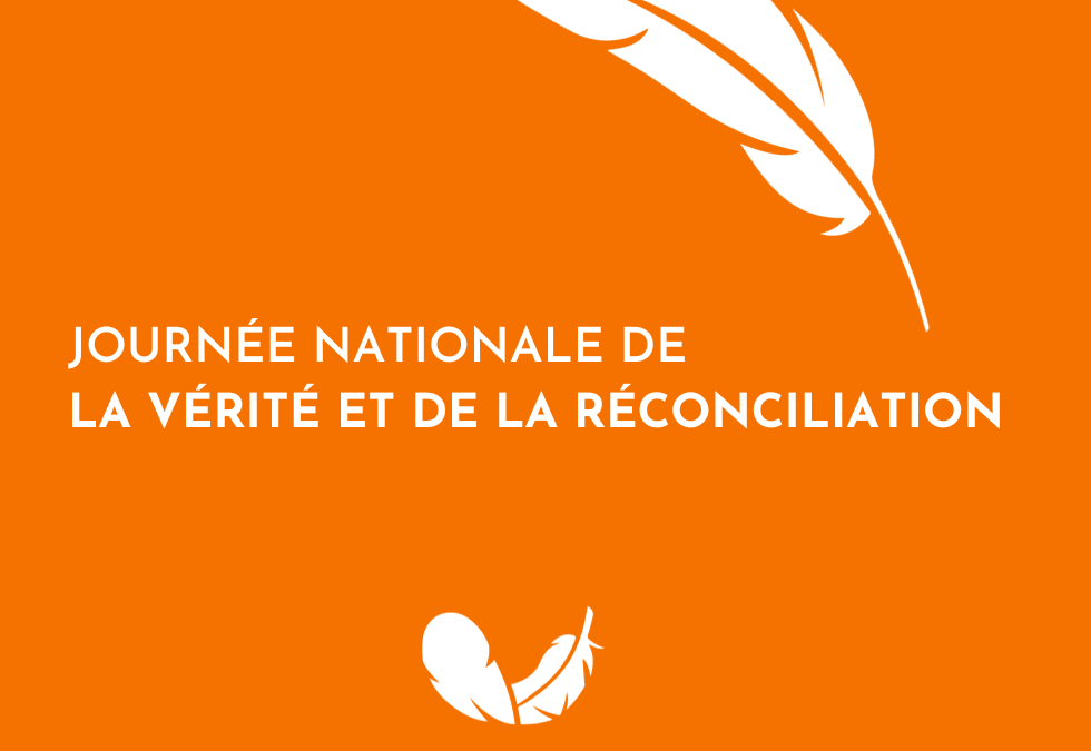 Journée nationale de la vérité et de la réconciliation – 30 septembre 2023